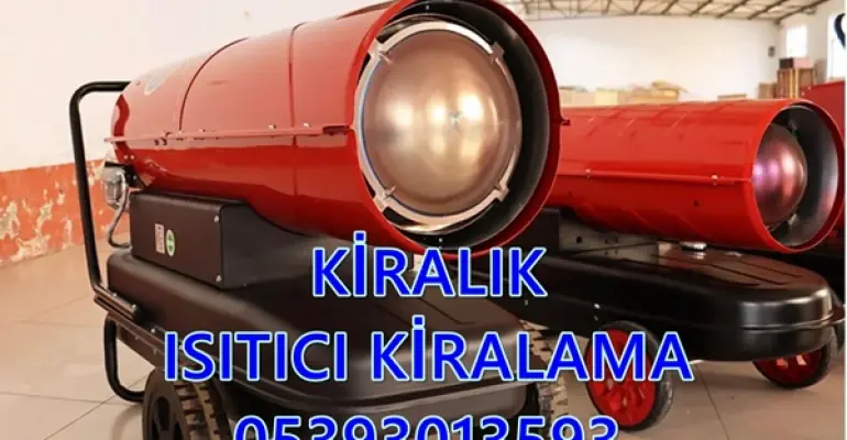 Elektrikli Isımak Kiralama Hizmetleri